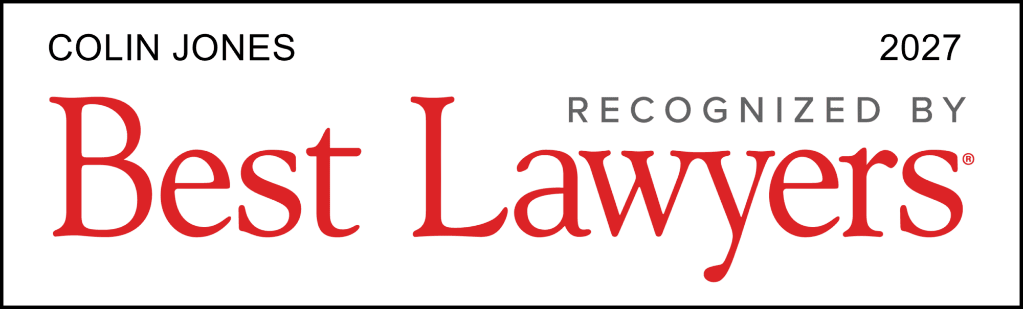 Best Lawyers 2027 — Colin M. Jones