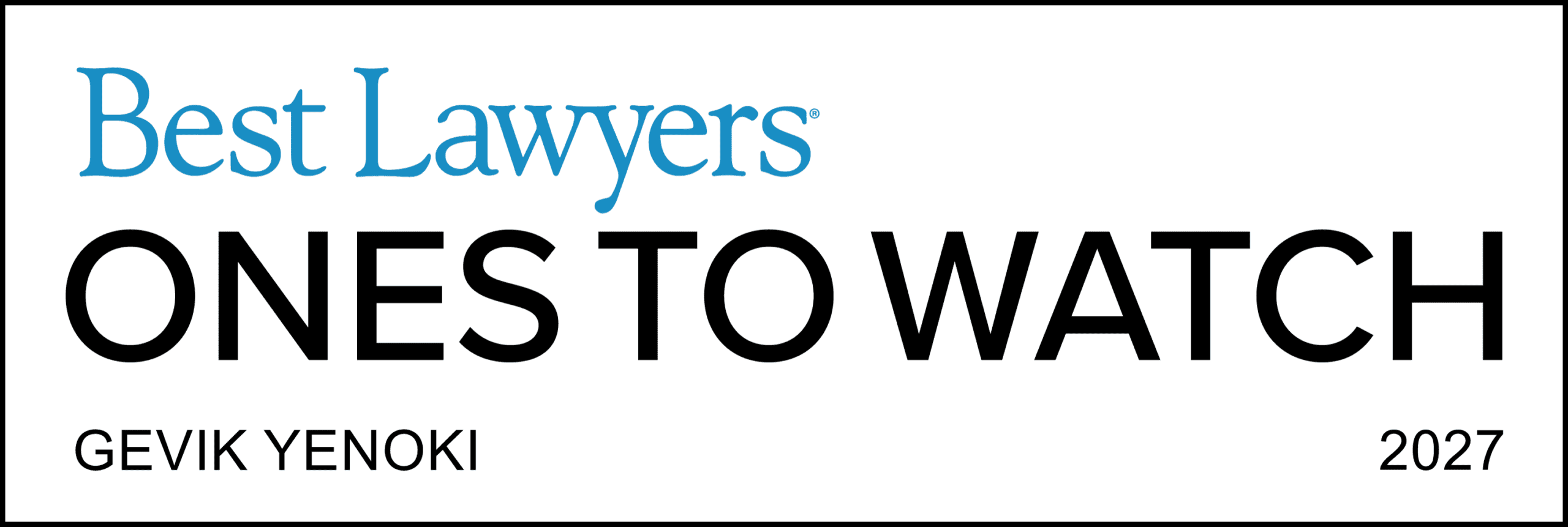 Best Lawyers 2027 — Gevik Yenoki