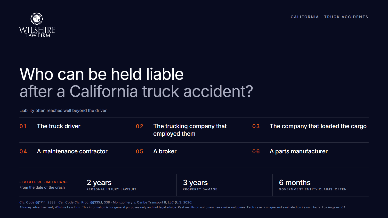 Truck accident liability in California: driver, trucking company, cargo loader, maintenance contractor, broker, parts maker